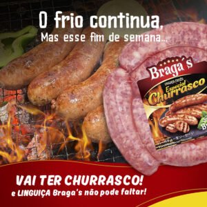 Linguiça Braga's ESPECIAL CHURRASCO 700g